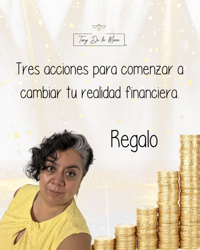 Tres acciones para comenzar a cambiar tu realidad financiera.